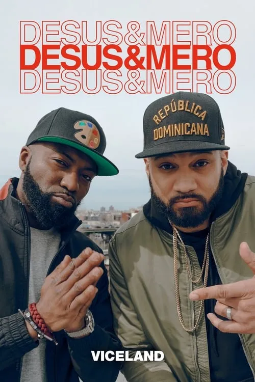 Desus & Mero (series)