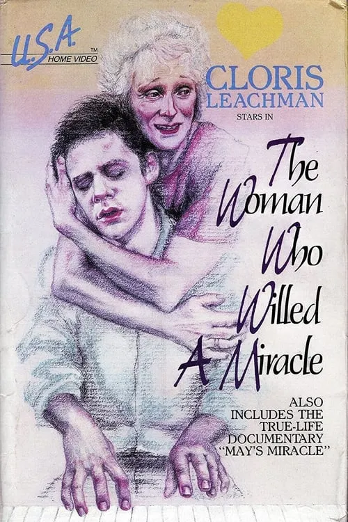 The Woman Who Willed a Miracle (movie)