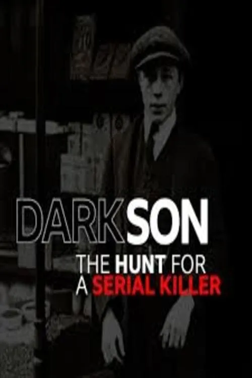 Dark Son: The Hunt for a Serial Killer (фильм)