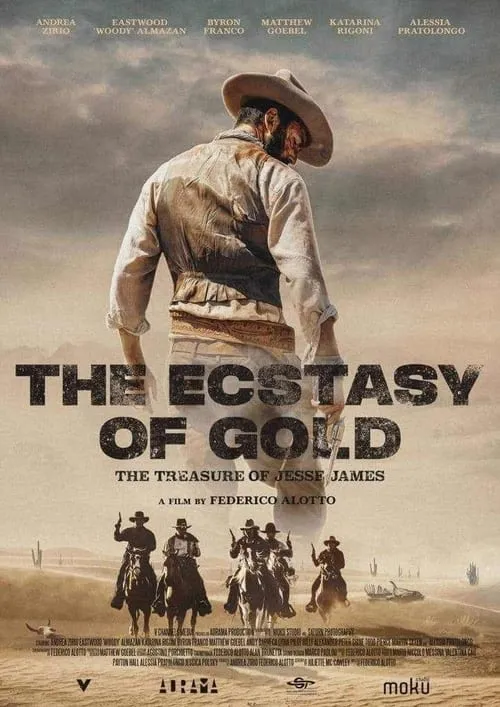 The Ecstasy of Gold: The Treasure of Jesse James (фильм)