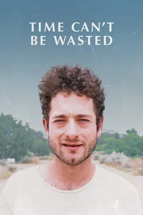 Time Can't Be Wasted (movie)