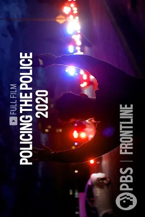 Policing the Police 2020 (movie)