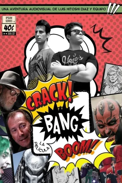 Crack Bang Boom… la película (фильм)