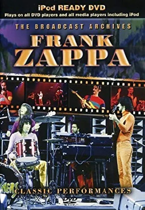 Frank Zappa: The Broadcast Archives (movie)