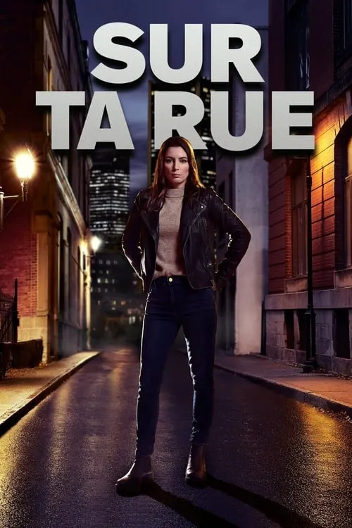 Sur ta rue (сериал)