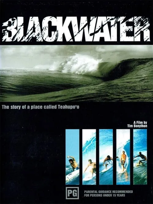 BLACKWATER: The Story of a Place Called Teahupo'o (фильм)