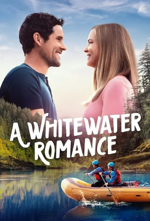 A Whitewater Romance (movie)