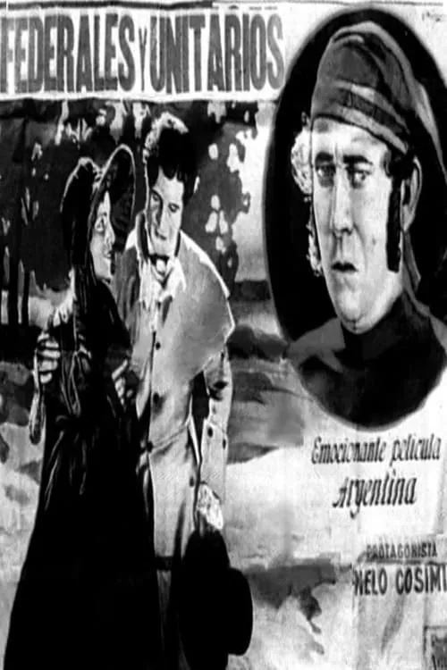 Federales y Unitarios (movie)