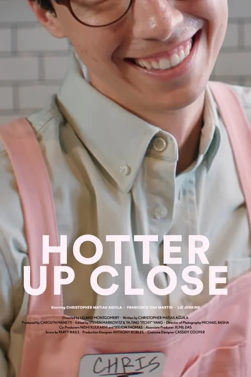 Hotter Up Close (movie)