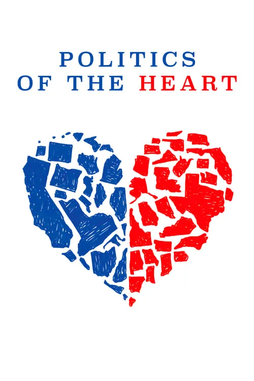 Politics of the Heart (movie)