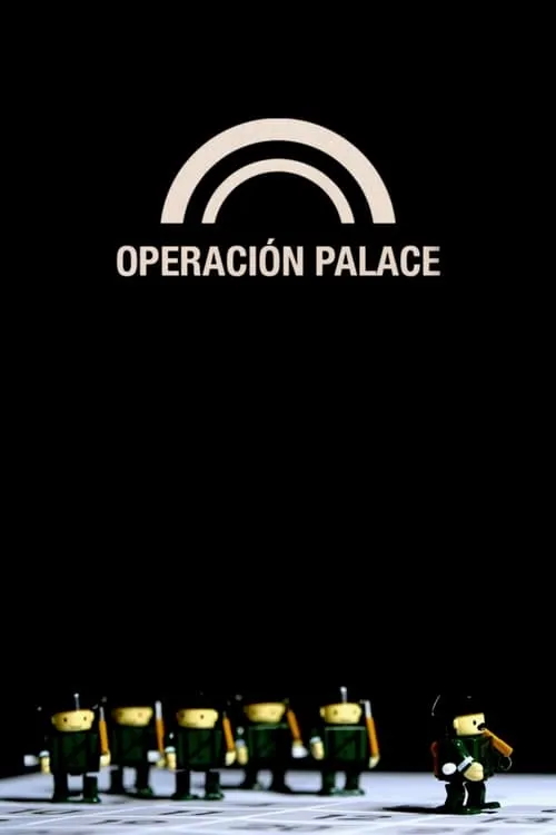 Operación Palace (movie)