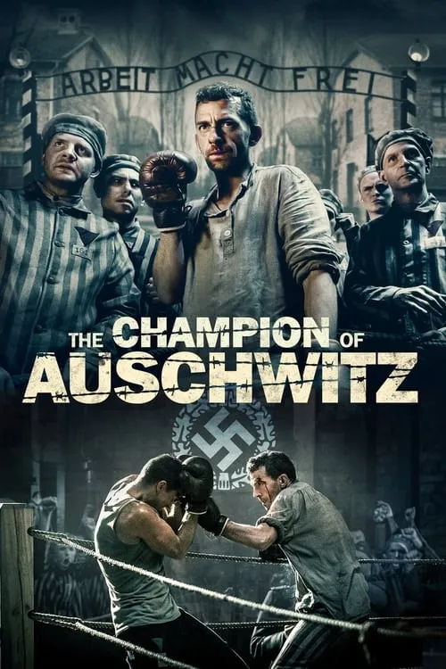 The Champion of Auschwitz (movie)