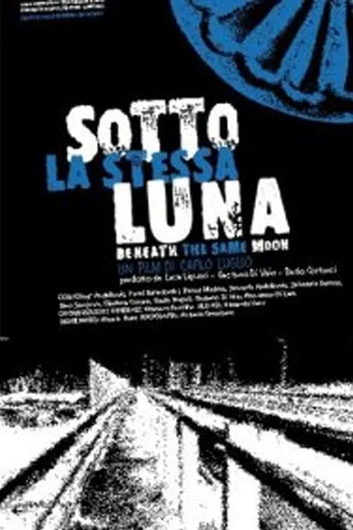 Sotto la stessa luna (movie)