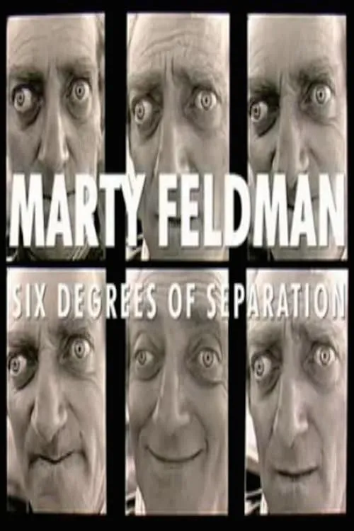 Marty Feldman: Six Degrees of Separation (фильм)