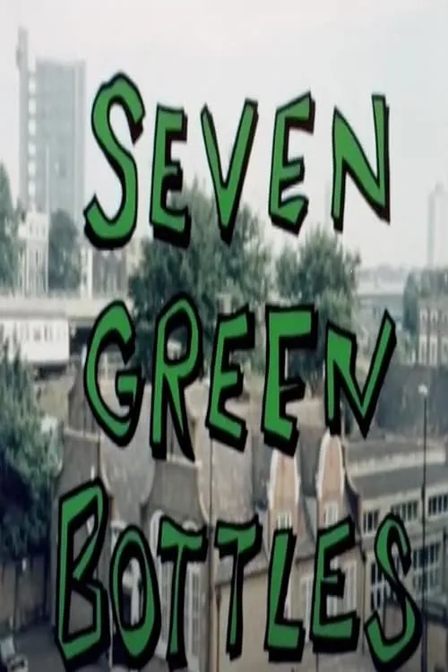 Seven Green Bottles (movie)