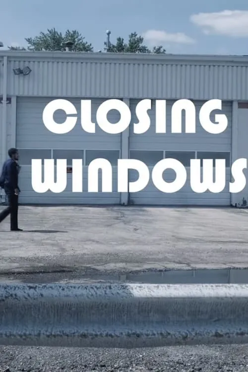 Closing Windows. (фильм)