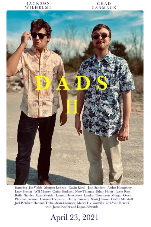 The Dads 2 (фильм)