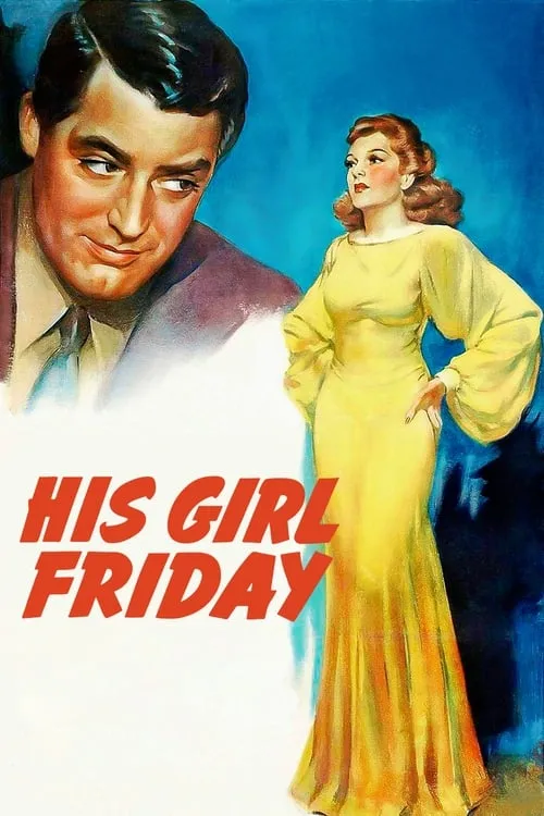 His Girl Friday (movie)