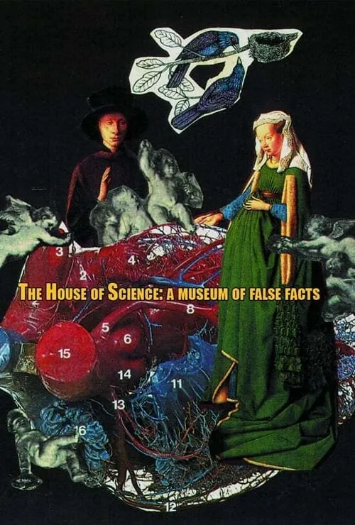 The House of Science: A Museum of False Facts (movie)