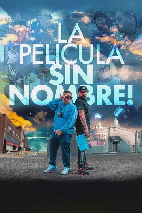 La Pelicula Sin Nombre! (фильм)