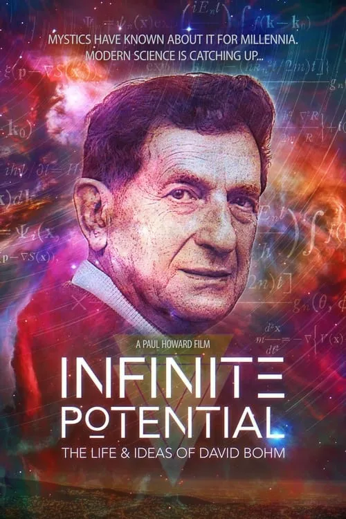 Infinite Potential: The Life & Ideas of David Bohm (фильм)