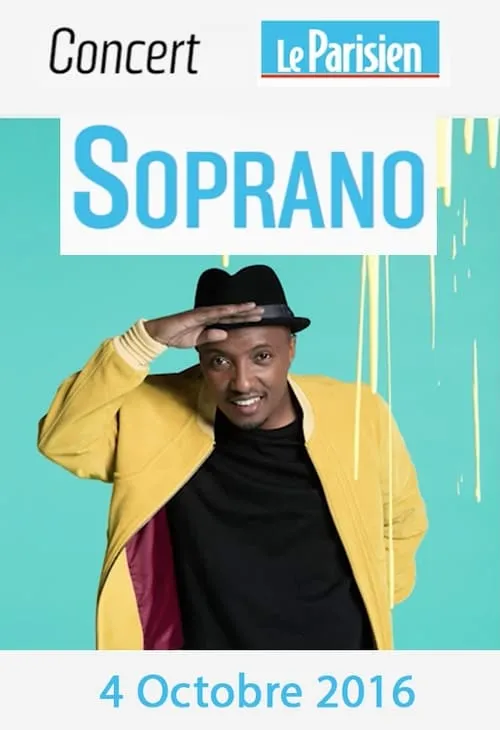 Soprano - Live - Le Parisien - 2016 (фильм)