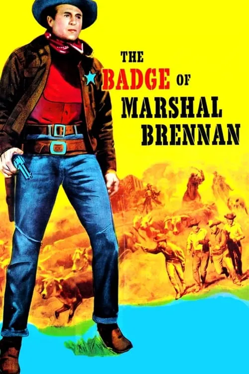 The Badge of Marshal Brennan (movie)