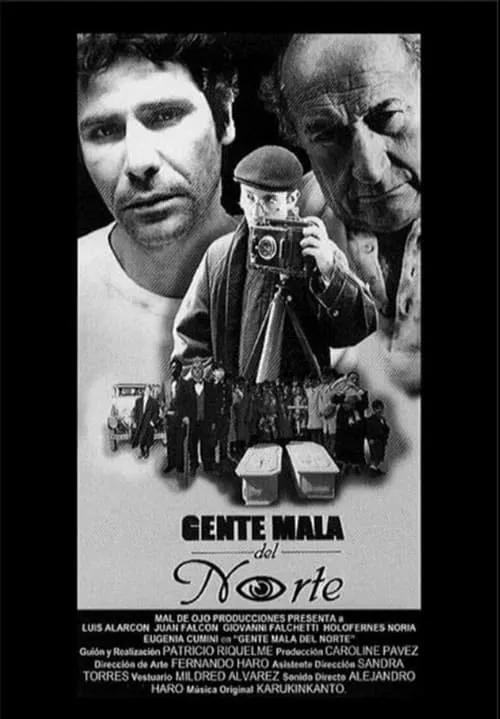 Gente Mala del Norte (movie)