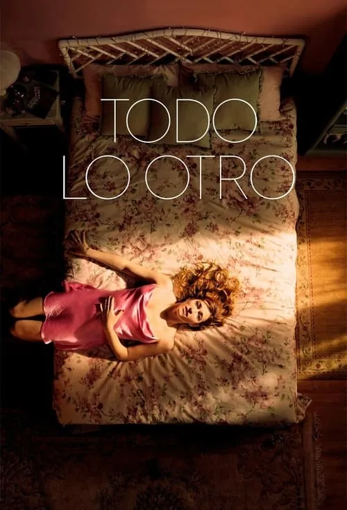 Todo lo otro (сериал)