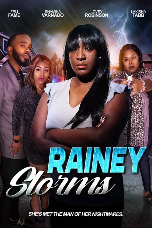 Rainey Storms (movie)