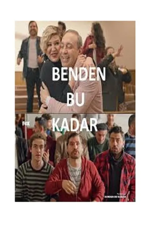 Benden Bu Kadar (фильм)