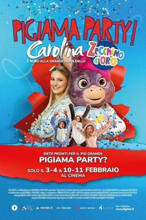 Pigiama Party! Carolina e Nunù alla grande festa dello Zecchino d'Oro (фильм)