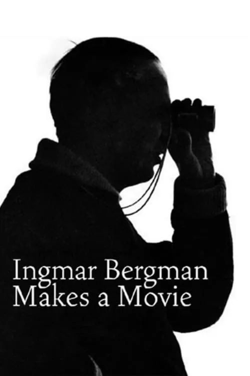 Ingmar Bergman Makes a Movie (movie)