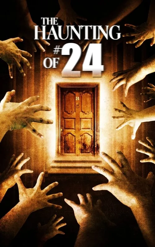 The Haunting of #24 (movie)