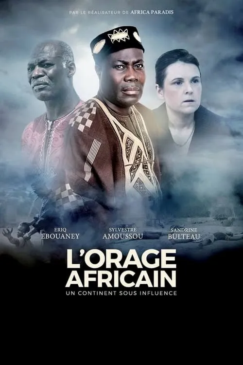 African Storm: A Continent Under Influence (movie)