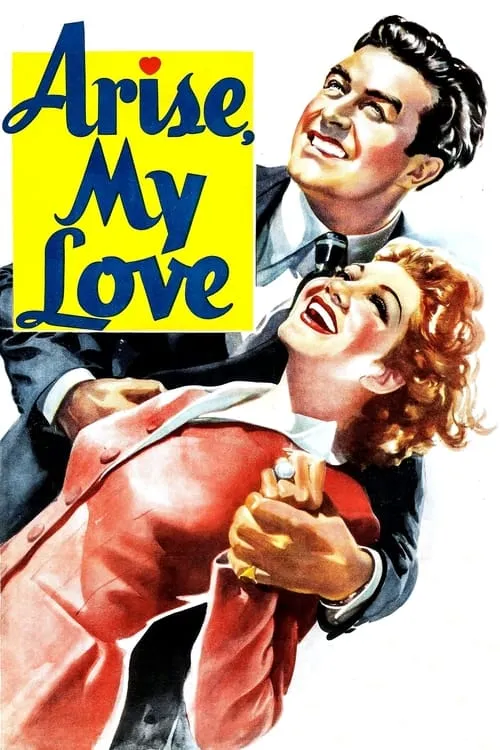 Arise, My Love (movie)