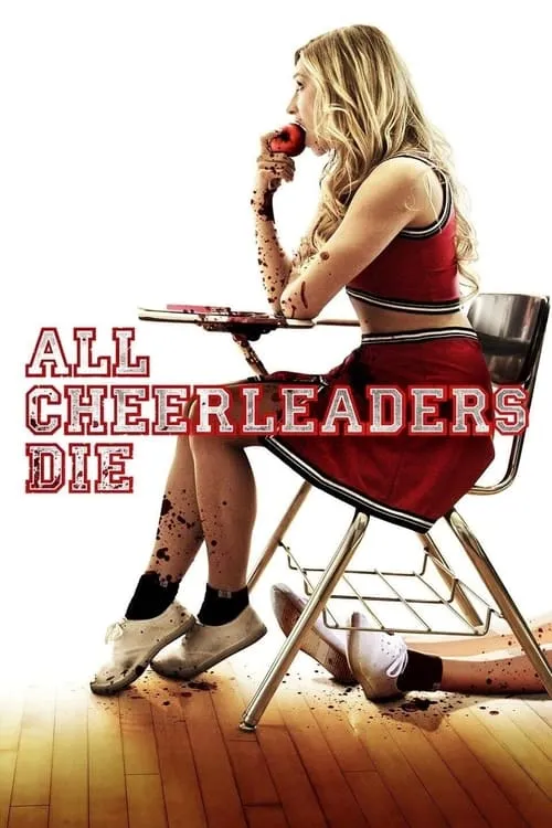 All Cheerleaders Die (movie)