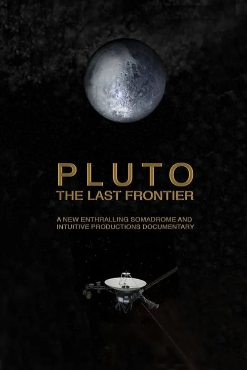 Pluto. The Last Frontier (movie)