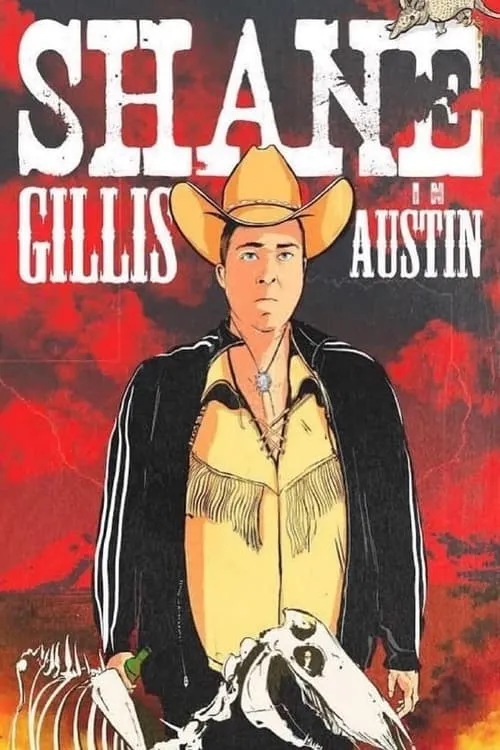 Shane Gillis: Live in Austin (фильм)