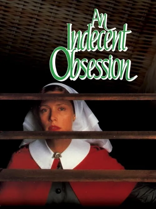 An Indecent Obsession (movie)