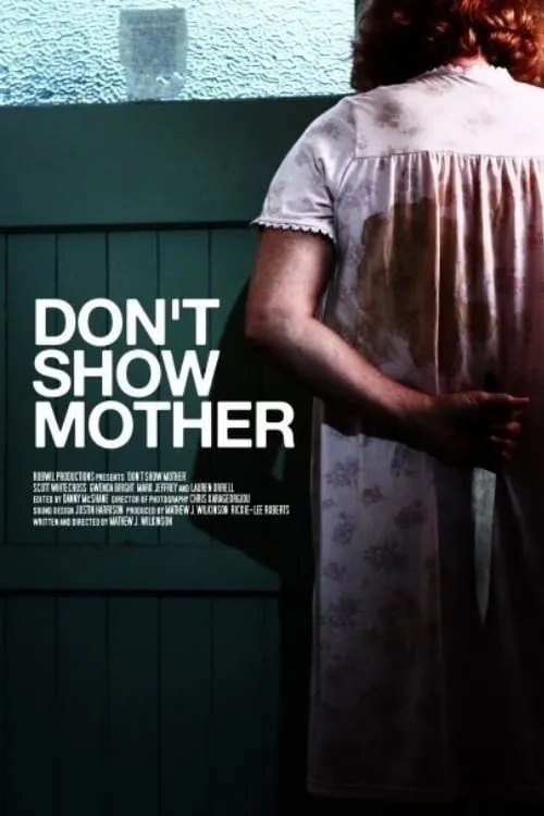 Don't Show Mother (movie)