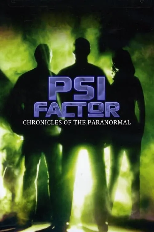 Psi Factor: Chronicles of the Paranormal (series)