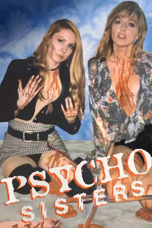 Psycho Sisters (фильм)