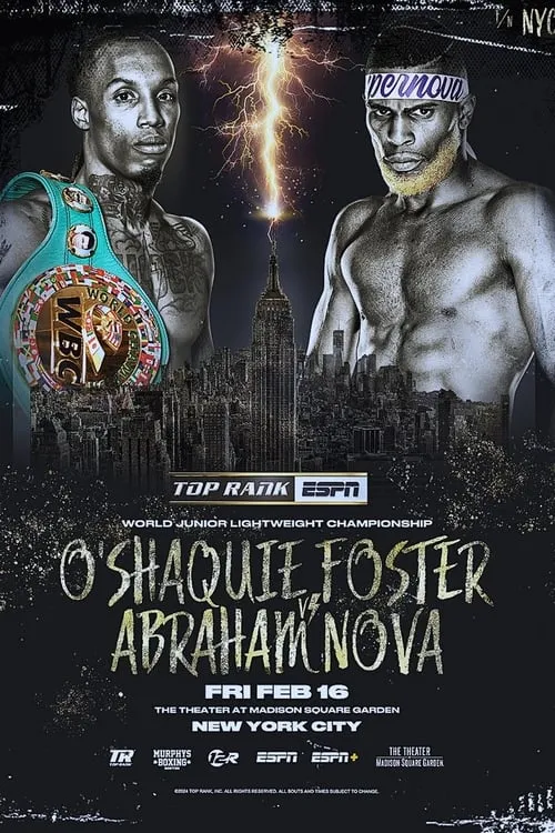 O'Shaquie Foster vs. Abraham Nova (movie)