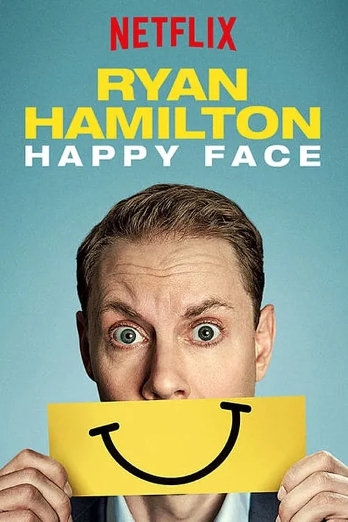 Ryan Hamilton: Happy Face (фильм)