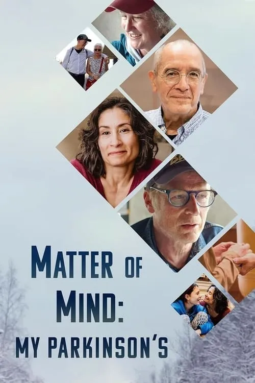 Matter of Mind: My Parkinson's (фильм)