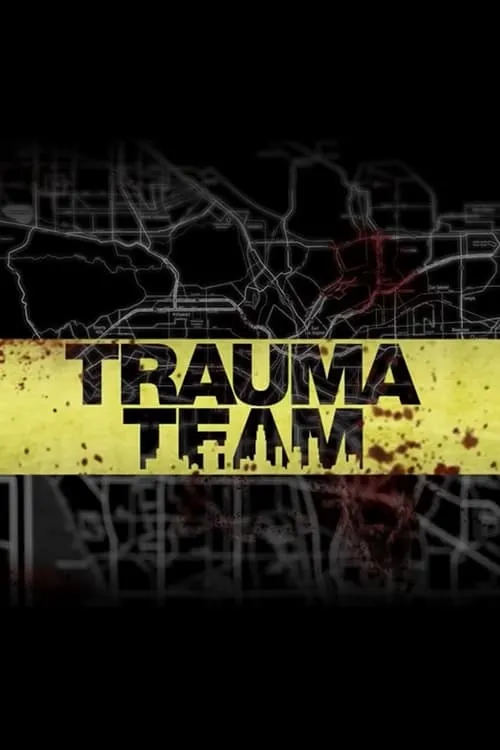 Trauma Team (movie)