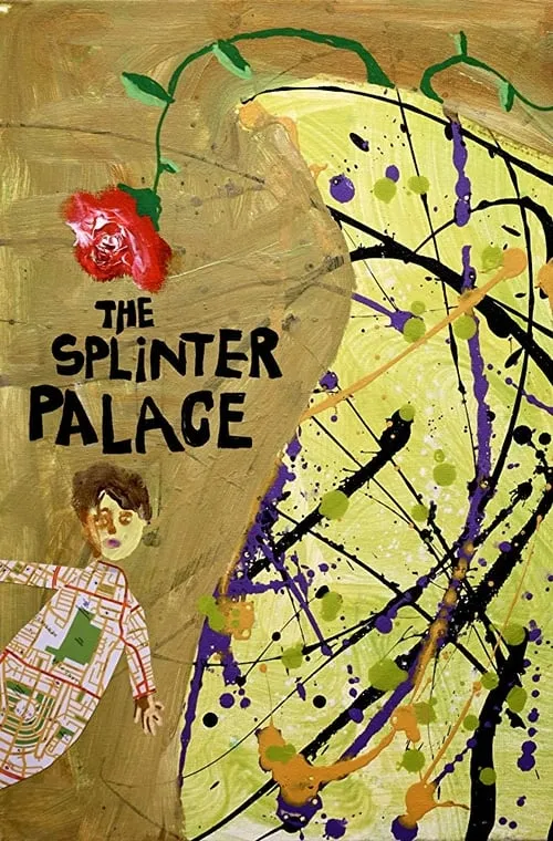 The Splinter Palace (movie)