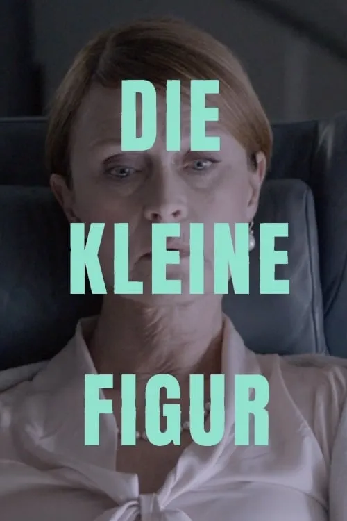 Die kleine Figur (movie)