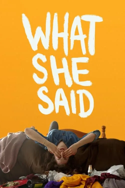 What She Said (movie)